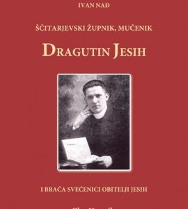 Spomen na ubijenog svećenika Dragutin Jesiha